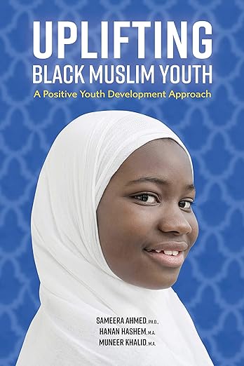 Uplifting Black Muslim Youth Toolkit