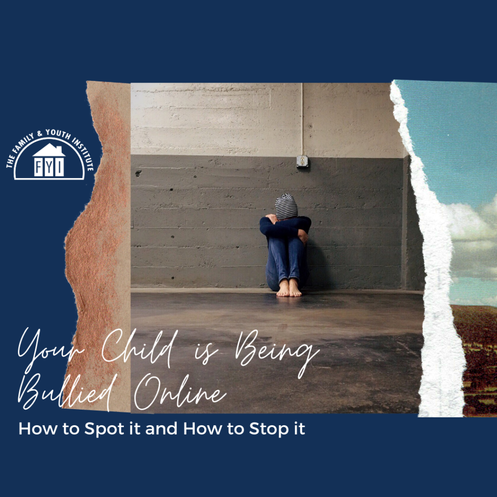 Your Child is Being Bullied Online - How to Spot it and How to Stop It