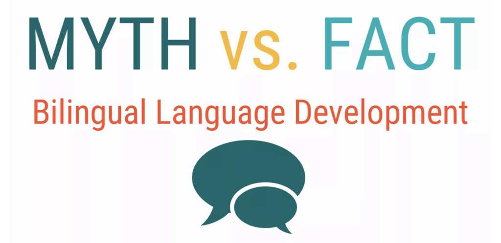 Myths vs. Facts about Raising Your Kids Bilingual